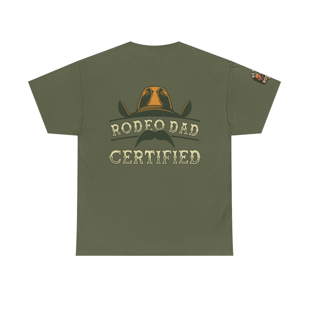 Rodeo Dad Certified Unisex Heavy Cotton Tee