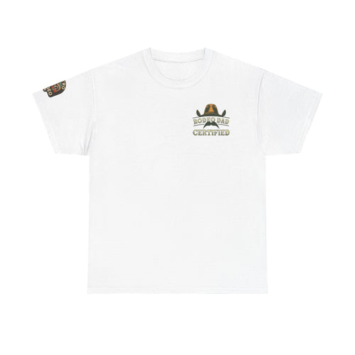 Rodeo Dad Certified Unisex Heavy Cotton Tee