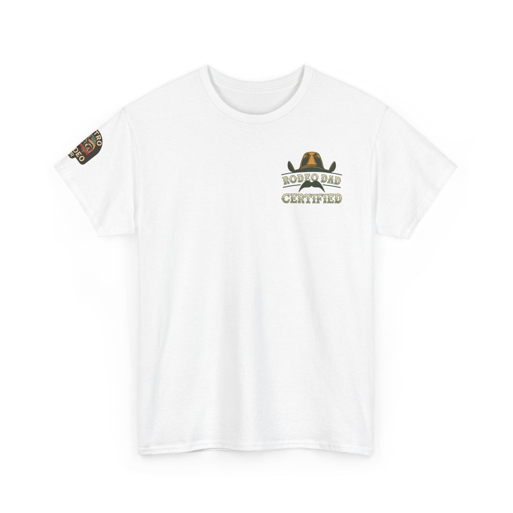 Rodeo Dad Certified Unisex Heavy Cotton Tee