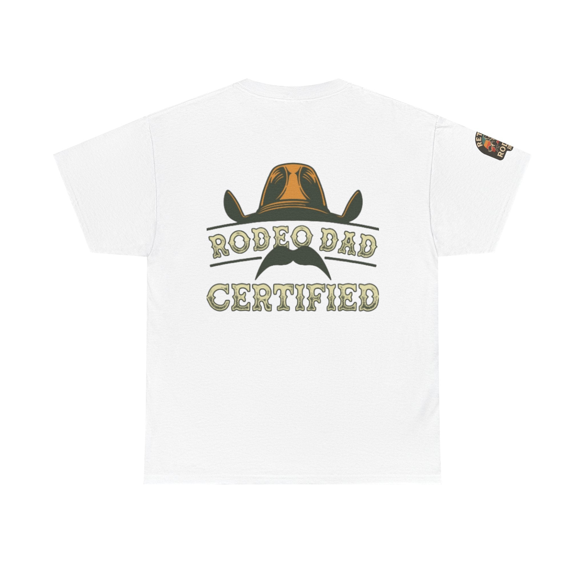 Rodeo Dad Certified Unisex Heavy Cotton Tee